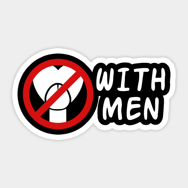 No *** With Men Sticker by Aratack Kinder